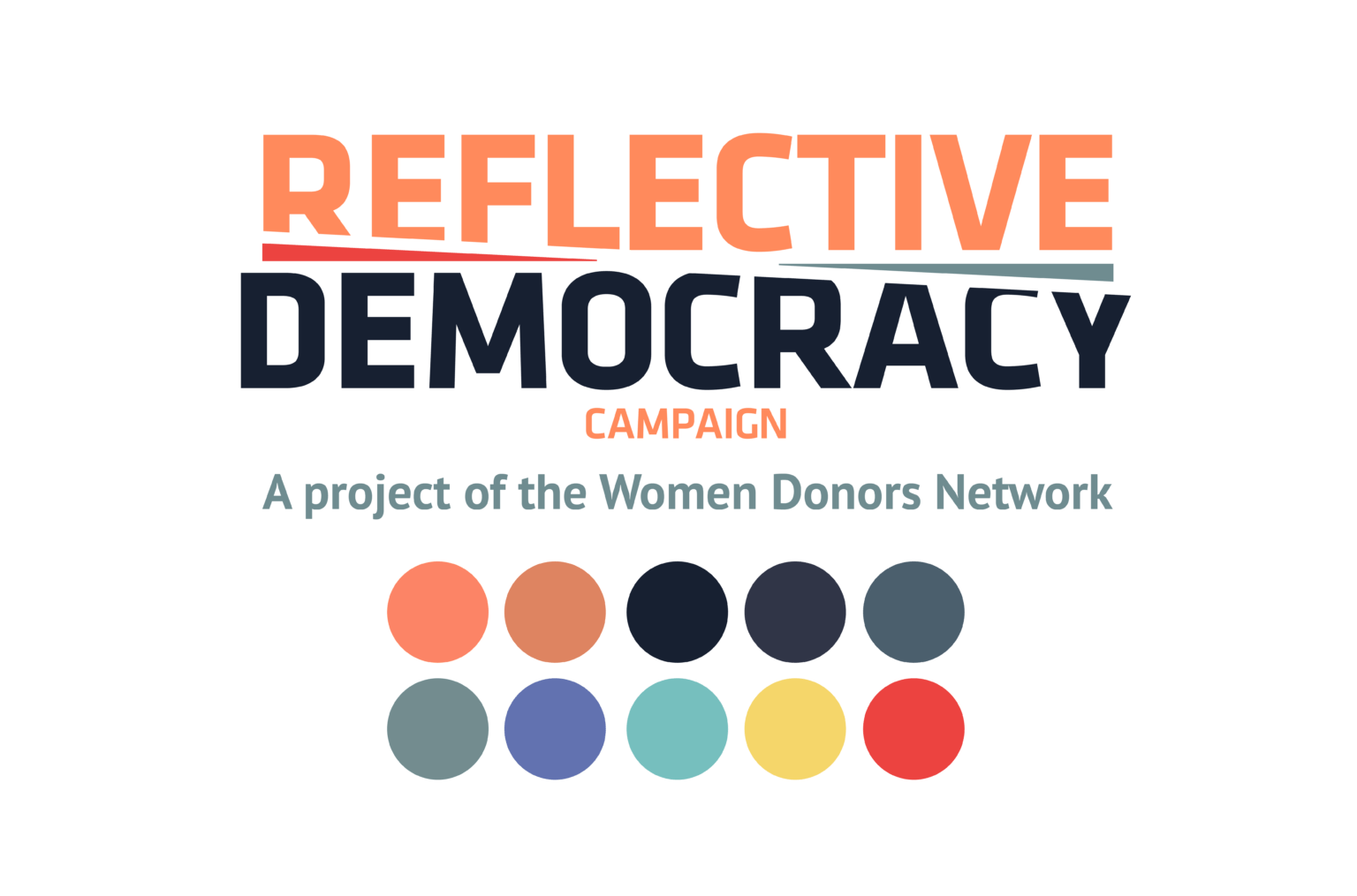 The Reflective Democracy Campaign logo and palette before our work
